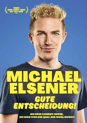 1MICHAEL ELSENER_GUTE ENTSCHEIDUNG! Haupt-Visual_HOCH.jpg
